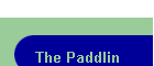 The Paddlin