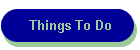 Things To Do