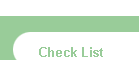 Check List