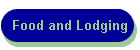 Food and Lodging
