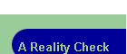 A Reality Check