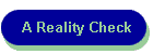 A Reality Check